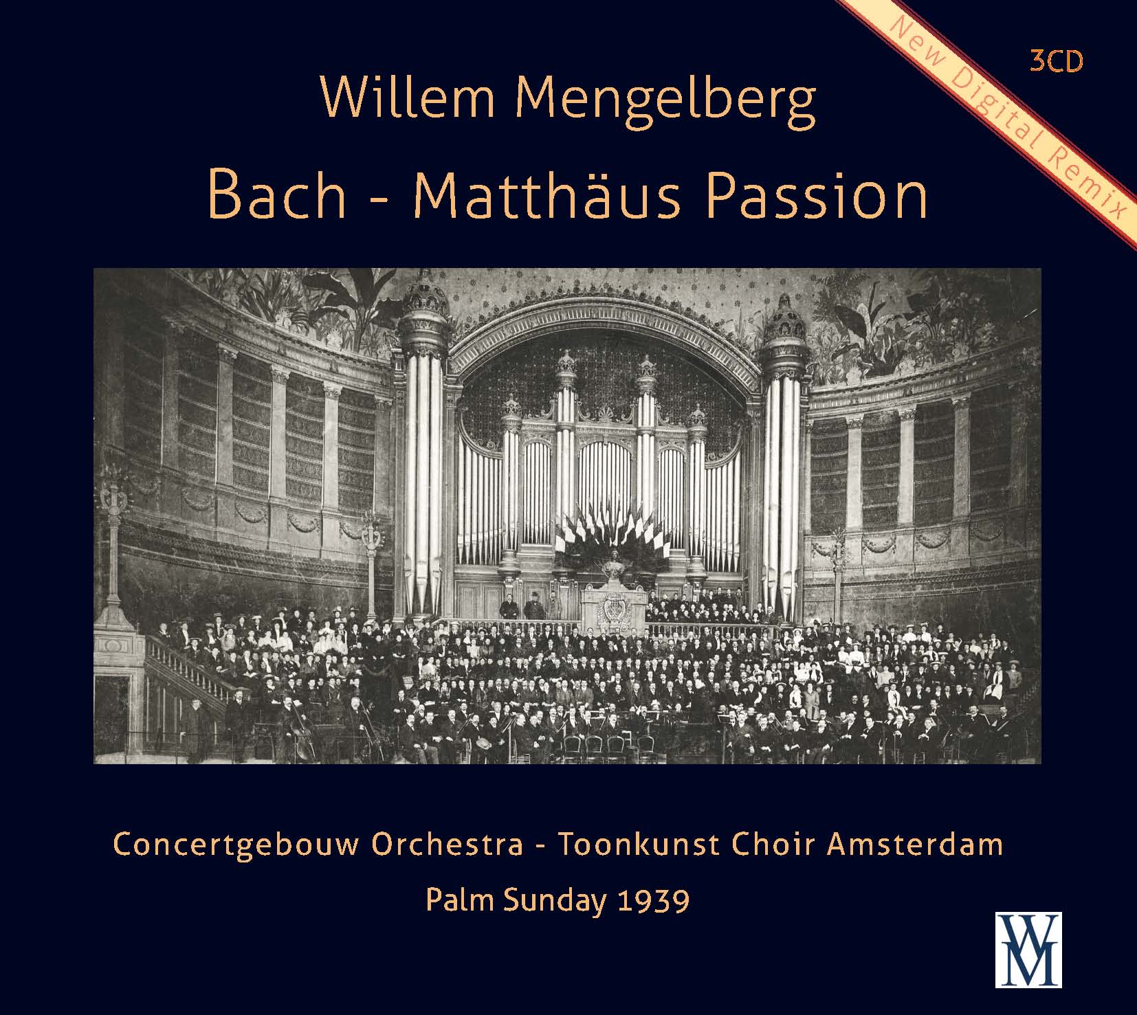 Willem Mengelberg - Bach Matthäus Passion - New Digital Remix
